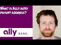 What is Ally auto payoff address