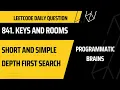 841 Keys and Rooms Leetcode Daily Challenge DFS