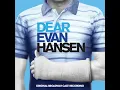 Waving Through A Window - Ben Platt & Original Broadway Cast of Dear Evan Hansen