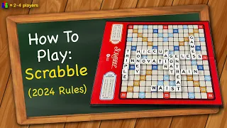 How to play Scrabble 2024 rules
