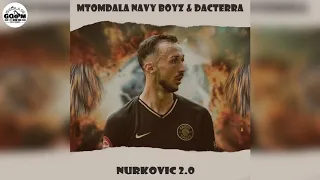 mtomdala navy boyz u0026 dacterra nurkovic 2 0