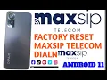 Maxsip telecom Dialn factory reset