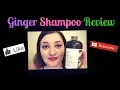 Ginger Shampoo Review From The Body shop