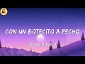 Adriel Favela-Con Un Botecito A Pecho (Letra/Lyrics)