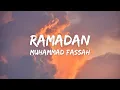 Download Lagu Muhammad Fassah - Ramadan (Lyrics) - (Vocals Only)