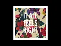 Washed Out - It All Feels Right