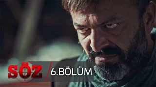 Söz 6 Bölüm 