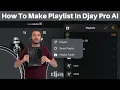 Download Lagu How To Make Playlist In Djay Pro AI