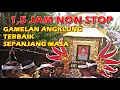 Download Lagu GAMELAN ANGKLUNG 1,5 JAM NON STOP TERBAIK