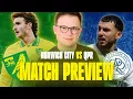 THIS COULD BE SEASON DEFINING | NORWICH CITY VS QPR