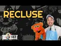 Word of the Week 127 Recluse