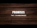 Download Lagu THE CRANBERRIES - PROMISES