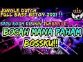 Download Lagu JUNGLE DUTCH FULL BASS BETON 2021 !! BOCAH MANA PAHAM BOSSKU!! SATU ROOM DIBIKIN TUMBANG !!