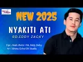 Lagu NYAKITI ATI - Rd. EDDY ZACKY | LIRIK VIDEO | TERBARU 2025