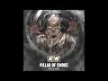 Lagu Pillar Of Smoke (Mistico AEW Theme)