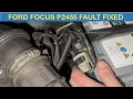 Ford Focus P2455 DPF Pressure sensor fault code fixed