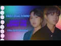 Download Lagu GREE - ‘SORRY FOR LOVING YOU’ feat.YERIN (Line Distribution+Color Coded)