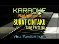 SURAT CINTAKU YANG PERTAMA / KARAOKE VINA PANDUWINATA