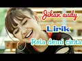 Download Lagu RELA DEMI CINTA-JIHAN AUDY TERBARU|LIRIK