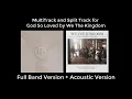 God So Loved Backing Tracks: Full Band & Acoustic Versions