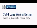 Solid Edge Wiring and Harness Design