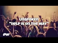 Unspoken - "Help Is On The Way"  Subtitulada al Español