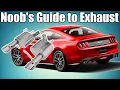 Noob s Guide To Modding Exhaust