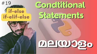 Python Conditional Statements Explained if else if-elif-else Malayalam for beginners