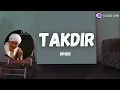 Download Lagu Opick ~ Takdir (Studio Lirik)