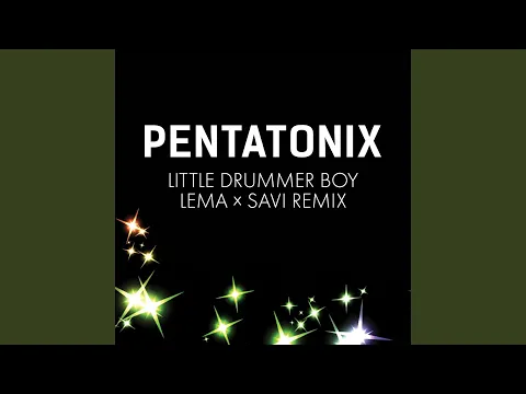 Download MP3 Little Drummer Boy (Lema x Savi Remix)