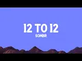 Download Lagu sombr - 12 to 12 (Lyrics)