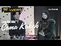 Download Lagu Viral Tiktok || COMA KAKEH Cover LAW ALA ALBI || ZIEY KHAWAZIYAH ft NIZER ALI