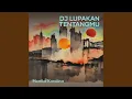 Download Lagu Dj Lupakan Tentangmu