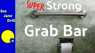 How to Install a Safety Grab Bar with the World s Strongest Fastener