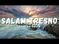 Download Lagu Syahiba Saufa - Salam Tresno | Tresno Ra Bakal Ilang (Official Music Video Lyric)