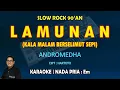 Download Lagu Lamunan - Andromedha KARAOKE nada pria Em (Kala malam berselimut sepi) - Slow Rock 90'an