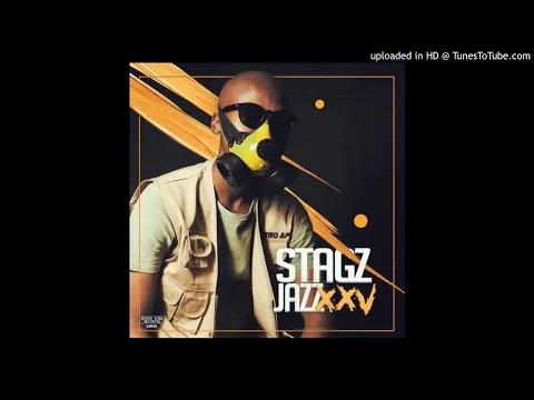 Download MP3 Stagz Jazz - How Did I (Original Mix) [Stagz Jazz Records]