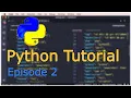 Fast Python Tutorial Episode 2 VARIABLES