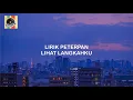 Download Lagu LIRIK LAGU PETERPAN LIHAT LANGKAHKU