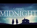 Lagu Coldplay (Ghost Stories) — “Midnight” [Extended] (90 Min.)