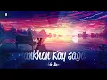 Aankhon Ke Sagar - Debb Remix | Shafqat Amanat Ali | Bollywood RnB , Chill , LoFi