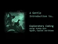 A Gentle Introduction to Exploratory Coding - Using Python with Spyder Copilot and Ollama
