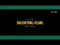 Download Lagu FUNKY KOPRAL - BAGIAN YANG HILANG (LIRIK)