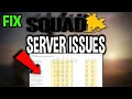 Download Lagu Squad – How to Fix Can't Connect to Server – Complete Tutorial