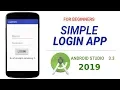 SIMPLE LOGIN APP Tutorial Using Android Studio 3 3 - Android Studio Tutorial