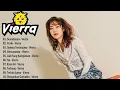 Download Lagu Vierra Full Album (SMA) Terbaik || Lagu Nostalgia Terbaik \u0026 Terpopuller
