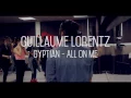 Guillaume Lorentz // Gyptian - All On Me // Studio MRG (Paris -France) // Dance Class