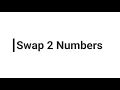 Swap Two Numbers With and Without Using Third Variable Java Practical Interview Question 05