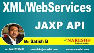 JAXP API Part-1 XML Tutorial Mr Satish B