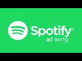 Lagu Spotify ad song